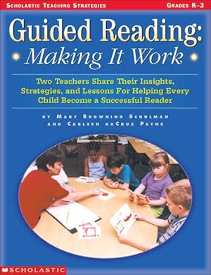 Seller image for Guided Reading, Grades K-3 : Making It Work for sale by GreatBookPricesUK