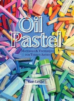Imagen del vendedor de Oil Pastel: Materials And Techniques For Today's Artist reprint a la venta por GreatBookPricesUK