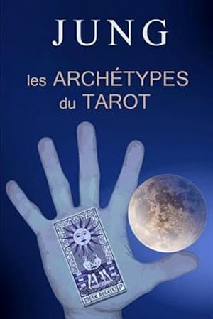 Imagen del vendedor de Jung Et Les Arch types Du Tarot -Language: french a la venta por GreatBookPricesUK
