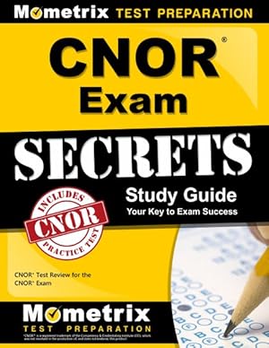 Seller image for CNOR Exam Secrets : Your Key to Exam Success, CNOR Test Review for the CNOR Exam for sale by GreatBookPricesUK