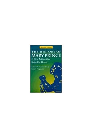 Seller image for History of Mary Prince : A West Indian Slave for sale by GreatBookPricesUK