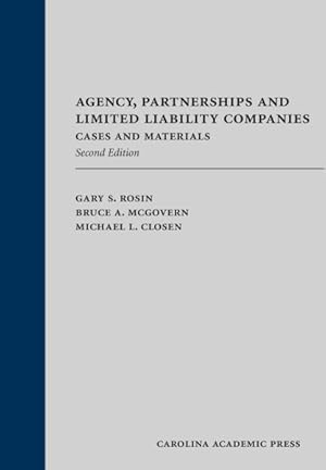 Imagen del vendedor de Agency, Partnerships and Limited Liability Companies : Cases and Materials a la venta por GreatBookPricesUK