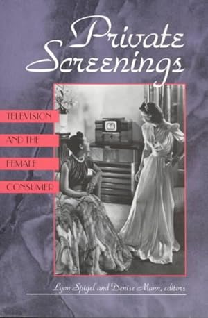 Seller image for Private Screenings : Television and the Female Consumer for sale by GreatBookPricesUK