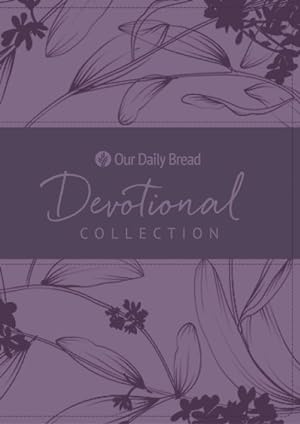 Seller image for Our Daily Bread Devotional Collection : Iris Purple for sale by GreatBookPricesUK