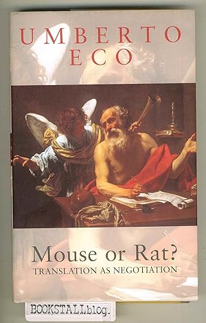 Mouse or Rat? : Translation as Negotiation