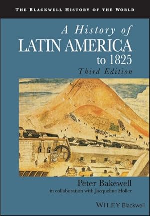 Image du vendeur pour History of Latin America to 1825 mis en vente par GreatBookPricesUK