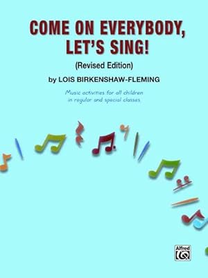 Seller image for Come on Everybody, Let's Sing! for sale by GreatBookPricesUK