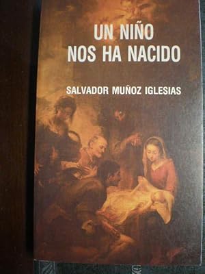 Un niño nos ha nacido