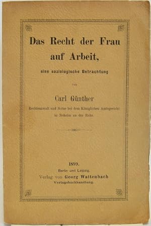 Das Recht der Frau auf Arbeit, eine soziologische Betrachtung.