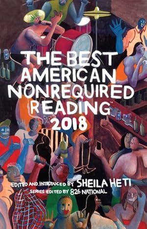 Immagine del venditore per Best American Nonrequired Reading 2018 venduto da GreatBookPricesUK