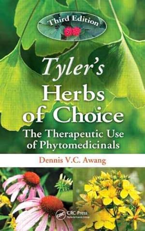 Seller image for Tyler's Herbs of Choice : The Therapeutic Use of Phytomedicinals for sale by GreatBookPricesUK