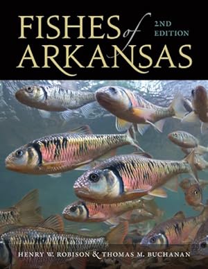 Bild des Verkufers fr Fishes of Arkansas zum Verkauf von GreatBookPricesUK