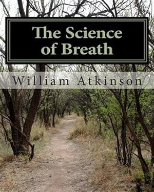 Image du vendeur pour Science of Breath mis en vente par GreatBookPricesUK