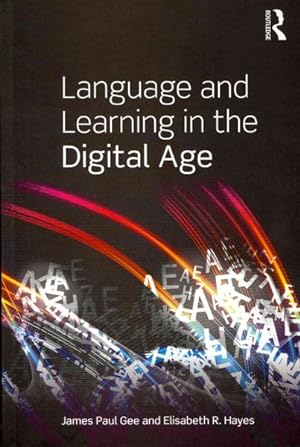 Imagen del vendedor de Language and Learning in the Digital Age a la venta por GreatBookPricesUK
