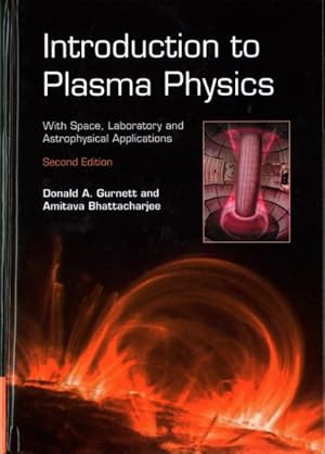 Immagine del venditore per Introduction to Plasma Physics : With Space, Laboratory and Astrophysical Applications venduto da GreatBookPricesUK
