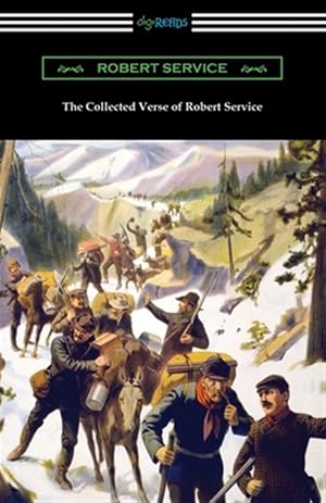 Immagine del venditore per The Collected Verse of Robert Service venduto da GreatBookPricesUK