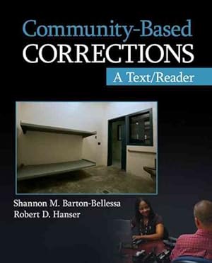 Image du vendeur pour Community-Based Corrections : A Text/Reader mis en vente par GreatBookPricesUK