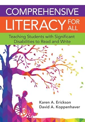 Seller image for Comprehensive Literacy for All : Teaching Students With Significant Disabilities to Read and Write for sale by GreatBookPricesUK