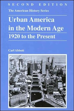 Seller image for Urban American in the Modern Age : 1920 to the Present for sale by GreatBookPricesUK