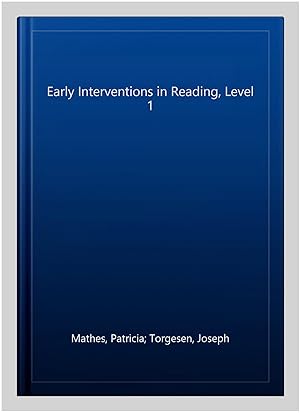 Seller image for Early Interventions in Reading, Level 1 for sale by GreatBookPricesUK