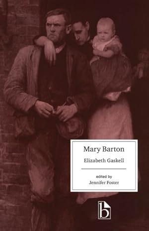 Immagine del venditore per Mary Barton : A Tale of Manchester Life venduto da GreatBookPricesUK