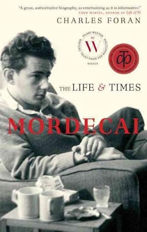Seller image for Mordecai : The Life & Times for sale by GreatBookPricesUK