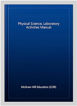 Seller image for Physical Science, Laboratory Activities Manual for sale by GreatBookPricesUK