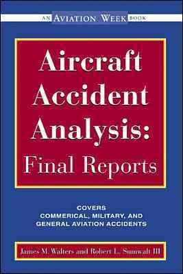 Image du vendeur pour Aircraft Accident Analysis : Final Reports mis en vente par GreatBookPricesUK