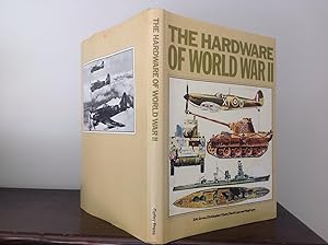 Bild des Verkufers fr THE HARDWARE OF WORLD WAR TWO: TANKS, AIRCRAFT AND NAVAL VESSELS. zum Verkauf von Bishops Green Books