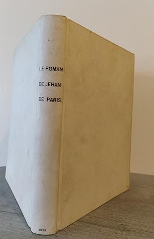 Le Roman de Jehan de Paris Roy de France