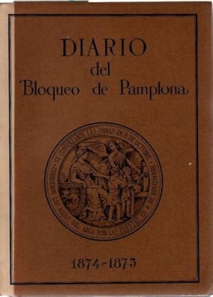 Imagen del vendedor de Diario del Bloqueo de Pamplona.(1874-1875) . a la venta por Librera Astarloa