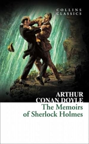 Bild des Verkufers fr The Memoirs of Sherlock Holmes (Collins Classics) zum Verkauf von buchversandmimpf2000