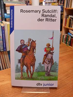 Bild des Verkufers fr Randal, der Ritter - Eine Erzhlung aus dem englischen Mittelalter, aus dem Englischen von Gustav Keim, zum Verkauf von Antiquariat Orban & Streu GbR