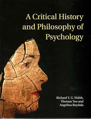 Seller image for Critical History and Philosophy of Psychology : Diversity of Context, Thought, and Practice for sale by GreatBookPricesUK