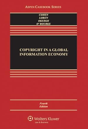 Seller image for Copyright in a Global Information Economy for sale by GreatBookPricesUK