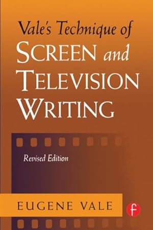 Imagen del vendedor de Vale's Technique of Screen and Television Writing a la venta por GreatBookPricesUK