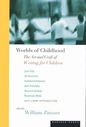 Bild des Verkufers fr Worlds of Childhood : The Art and Craft of Writing for Children zum Verkauf von GreatBookPricesUK