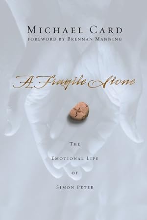 Seller image for Fragile Stone : The Emotional Life of Simon Peter for sale by GreatBookPricesUK