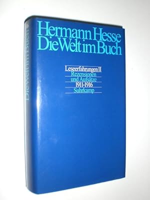 Seller image for Die Welt im Buch. Leseerfahrungen II. Rezensionen und Aufstze aus den Jahren 1911-1916. In Zusammenarbeit m. Heiner Hesse hrsg. v. Volker Michels. for sale by Stefan Kpper