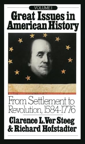 Seller image for Great Issues in American History 1584-1775 for sale by GreatBookPricesUK