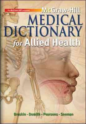 Imagen del vendedor de Mcgraw-Hill Medical Dictionary for Allied Health a la venta por GreatBookPricesUK