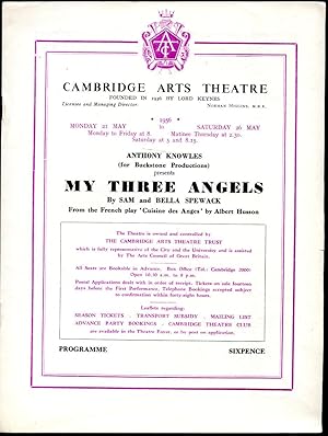 Bild des Verkufers fr My Three Angels - A Comedy in Three Acts (Cuisine des Anges) | Original Souvenir Theatre Programme Performed at Cambridge Arts Theatre, 6 St. Edward's Passage, Cambridge | 21 To 26 May, 1956. zum Verkauf von Little Stour Books PBFA Member