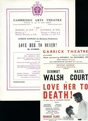 Bild des Verkufers fr Love Her To Death! | Original Souvenir Theatre Programme Performed at Cambridge Arts Theatre, 6 St. Edward's Passage, Cambridge | 24 To 29 October, 1955 + Promotional Flyer for this Production at Another Theatre zum Verkauf von Little Stour Books PBFA Member