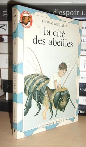 Bild des Verkufers fr LA CITE DES ABEILLES zum Verkauf von Planet's books