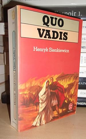 QUO VADIS : Roman des temps neroniens - Préface de Henry de Montherlant, traduction de B. Kozakie...