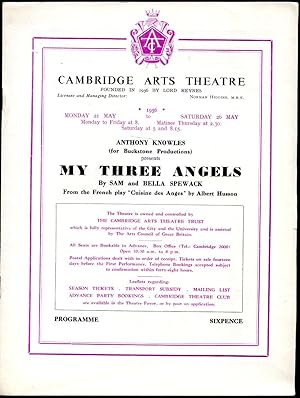 Seller image for My Three Angels - A Comedy in Three Acts (Cuisine des Anges) | Original Souvenir Theatre Programme Performed at Cambridge Arts Theatre, 6 St. Edward's Passage, Cambridge | 21 To 26 May, 1956. for sale by Little Stour Books PBFA Member