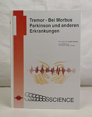 Bild des Verkufers fr Tremor. Bei Morbus Parkinson und anderen Erkrankungen. UNI-MED science zum Verkauf von Antiquariat Bler