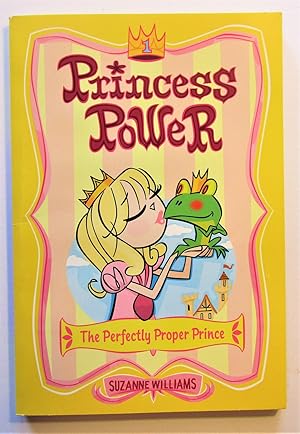 Seller image for Perfectly Proper Prince - #1 Princess Power for sale by Book Nook