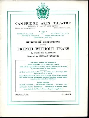 Image du vendeur pour French Without Tears - A Light Comedy in Three Acts | Original Souvenir Theatre Programme Performed at Cambridge Arts Theatre, 6 St. Edward's Passage, Cambridge | 23 To 28 July, 1956. mis en vente par Little Stour Books PBFA Member