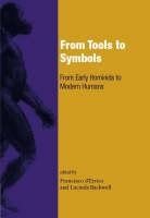 Seller image for From Tools to Symbols : From Early Hominids to Modern Humans for sale by GreatBookPricesUK